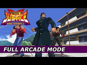 Project Justice: Rival Schools 2 - Arcade Mode/1080p 60fps (4K-IR) Widescreen 16:9/Redream