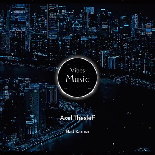 Experience Axel Thesleff's Bad Karma: A Musical Journey