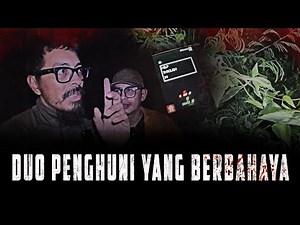 DUA PENGHUNI YANG BUAT KAMI KABUR!!!