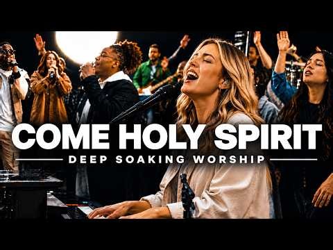 ELEVATION WORSHIP | COME HOLY SPIRIT | Have Your Way in Me | Powerful Live Christian Worship