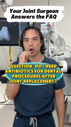 Antibiotics Before Dental Work After Joint Replacement?