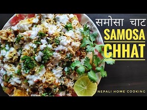Samosa Chat | समोसा चाट | NEPALI STREET FOOD | Chat Banaune Tarika | How to make Samosa Chat