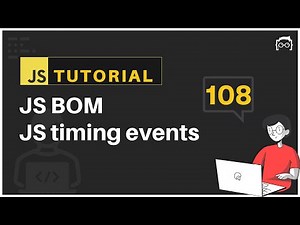 #108 JavaScript Bangla Tutorial | JS timing events | BOM Tutorial 8