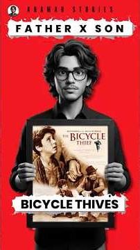 Father X Son | Bicycle thieves | AHAMAD STORIES #shorts #movie