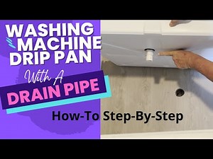 Washing Machine Drip Pan With Drain. Upstairs Laundry
