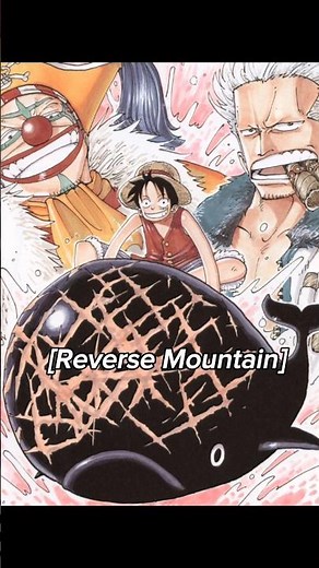 Let's Rating Every arc of One Piece Part: 7 "Reverse Mountain"