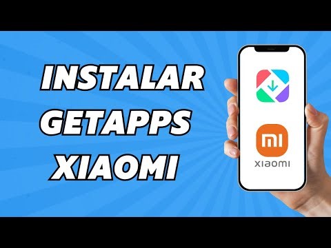 Como Instalar Getapps Xiaomi (2025)
