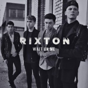 Wait On Me - Letra - Rixton