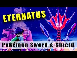 Pokémon Sword and Shield Eternatus battle Walkthrough Part 34 how to beat Eternatus