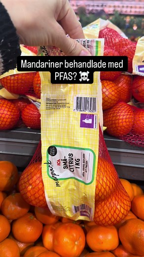 PFAS i mandariner: Välj ekologiskt