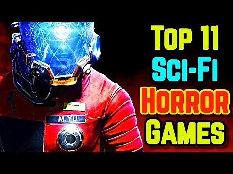Top 11 Sci Fi Horror Games That Are Just Too Damn Good!