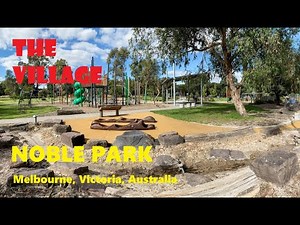 Exploring the Village of Noble Park, Melbourne