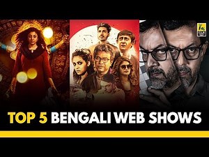 Top 5 Bengali web series to watch in isolation | Aritra Banerjee | Film Companion Local