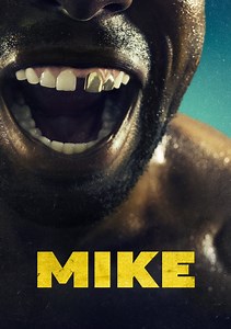 Mike Season 1 (2022), Watch Full Episodes Online on TVOnic