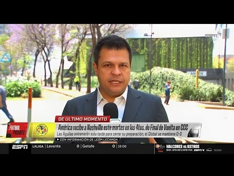 Reporte De América : América recibe a Nashville este martes en los 4tos. de Final de Vuelta en CCC