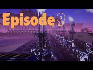 Satisfactory 1.0 | Episode 9 - Building an Oil Power Plant & Completing Tier 5!