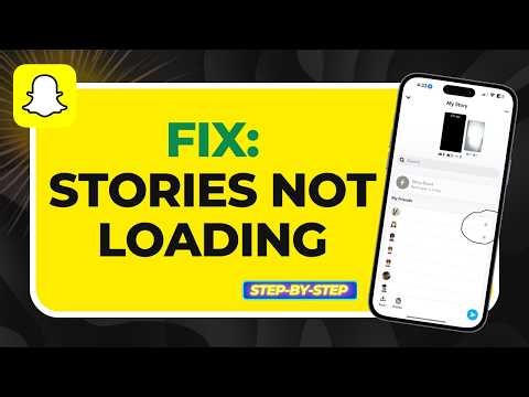 How to Fix Snapchat Stories Not Loading (2026 Connection & App Refresh Guide)