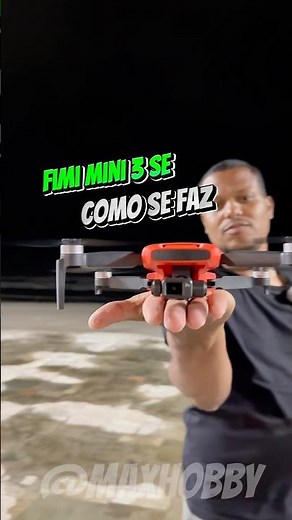 Como pousar e decolar o Drone FIMI mini 3 SE na mão ? | #drone #fimi #shorts