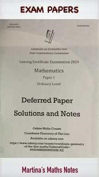 2024 Deferred LC OL Maths Paper 1 Solutions and Notes #maths #leavingcert