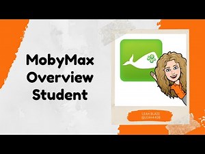 MobyMax Overview Student