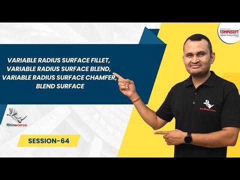 Session 64: Rhino 3D | Variable Radius Fillet, Blend & Chamfer + Blend Surface | CompusoftEducation