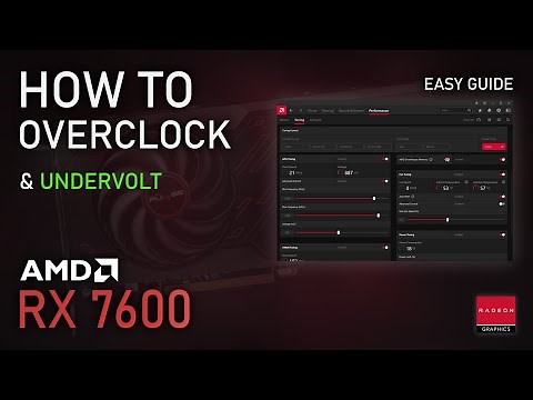 How to OVERCLOCK & UNDERVOLT RX 7600 | ADRENALIN 2023 Easy Tutorial
