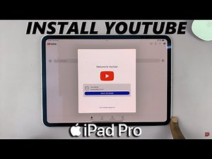 How To Install YouTube App On M4 iPad Pro