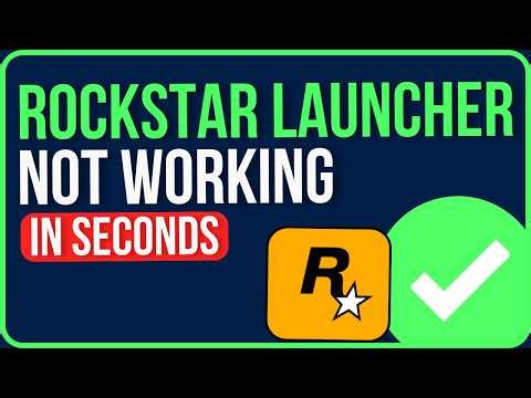 ROCKSTAR LAUNCHER NOT WORKING 2026 [FIXED] | Rockstar Launcher Not Opening Problem