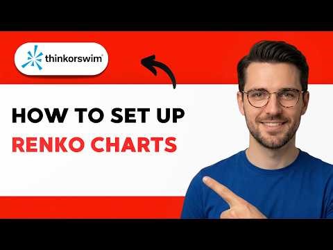 How to Set up Renko Charts in Thinkorswim [2026 Full Guide]