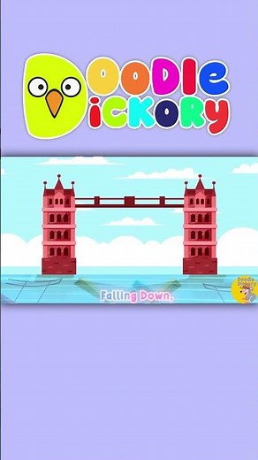 "London Bridge is Falling Down - Nursery Rhyme for Kids | Doodle Dickory
