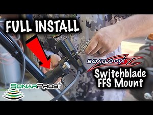 CORRECTLY installing the BoatLogix Switchblade Forward Facing Sonar mount