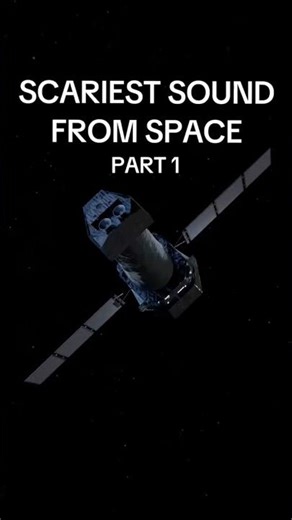 Scariest Sound From Space PART-1 #spaceexploration #nasa