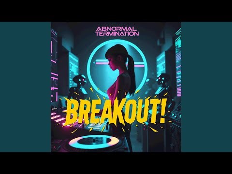 Breakout!
