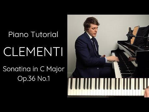 Clementi Sonatina in C major, Op.36 No.1 Tutorial - Josh Wright