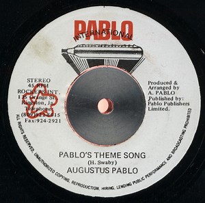 Augustus Pablo / Pablo Allstars - Pablo's Theme Song / Tubb's Dub Song