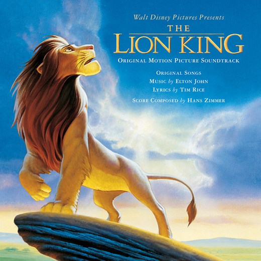 Elton John, Tim Rice, Hans Zimmer - The Lion King (Original Motion Picture Soundtrack)