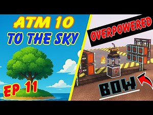 ATM 10 To The Sky Ep.11 – OP Draconic Evolution Bow & Wireless Power