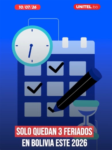 Feriados nacionales 2026 en Bolivia: últimos feriados y próximo descanso