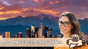 Best Things To Do in Los Angeles, California