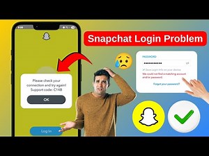 How to Fix Please check your connection and try again Support code: C14B in Snapchat (2025)