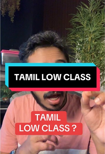 Tamil Low Class: Exploring the Oldest Language