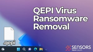QEPI Virus [.qepi Files] Decrypt   Remove It [Fix]