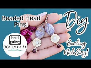 Learn How to Create Beaded Head Pins and Make These Wire Wrapped Earrings! DIY Jewelry Making - Bead
