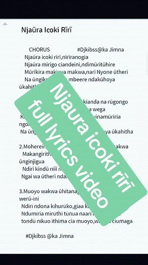 Njaura Icoki Ririri Full Lyrics Video | Kikuyu Gospel Song