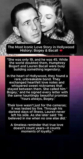 The Most Iconic Love Story in Hollywood History: Bogey & Bacall ❤️