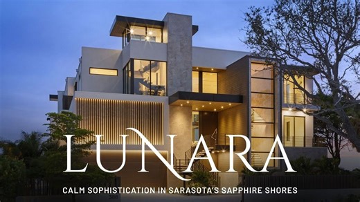 LUNARA……佛罗里达州萨拉索塔的宁静精致圣地