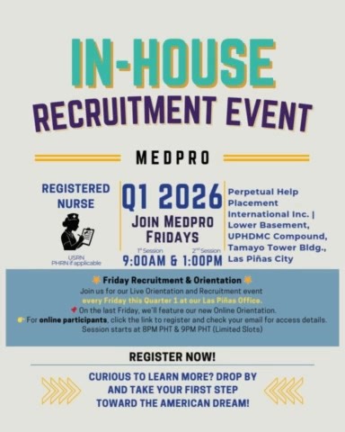 🚀 MedPro International Recruitment Events – Q1 2026 From our office to your future—Fridays with MedPro! We’re kicking off the new year with exciting opportunities! ✨ In-house Fridays Join us every Friday starting January at our office for in-house recruitment sessions. (9am & 1pm) Walk-Ins are welcome! 🌐 Online Fridays On the last Friday of each month in Q1, we’re going virtual! • Sessions at 8:00 PM & 9:00 PM PHT • Register now (FOR ONLINE PARTICIPAANTS ONLY) through the link and check your e