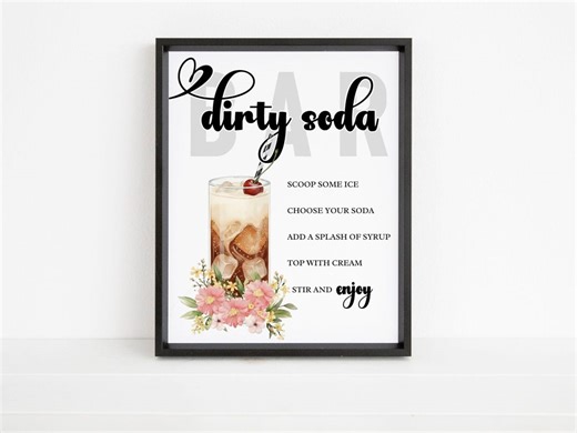 Dirty Soda Bar Sign, Floral Drink Station Decor (8.5x11, 11x14) - Etsy