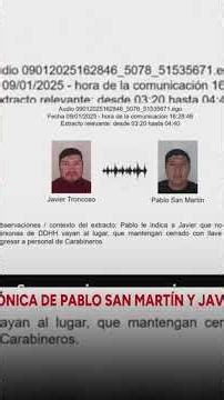 Escucha telefónica de Pablo San Martín y Javier Troncoso | 24 Horas TVN Chile