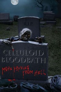 Celluloid Bloodbath - Movie